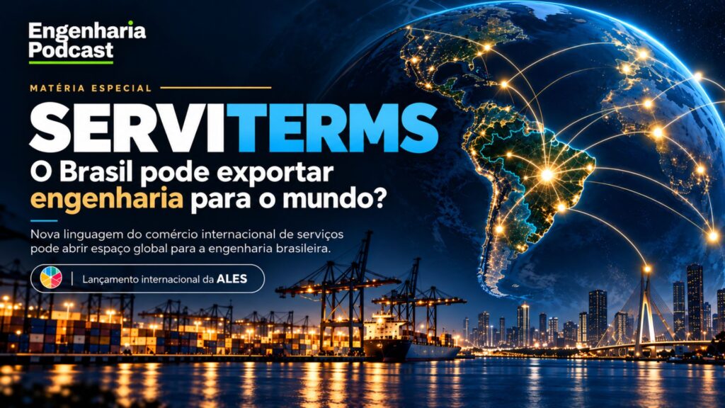 Serviterms: o que muda para a engenharia brasileira